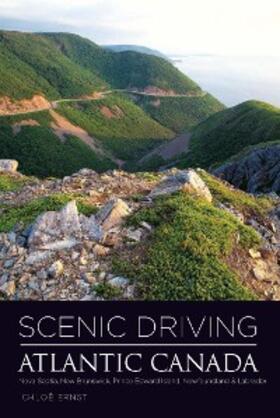 Ernst |  Scenic Driving Atlantic Canada | eBook | Sack Fachmedien