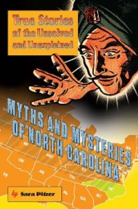 Pitzer |  Myths and Mysteries of North Carolina | eBook | Sack Fachmedien