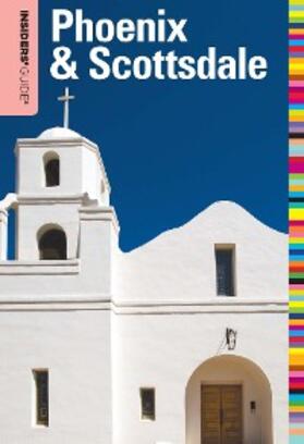 Ferraresi |  Insiders' Guide® to Phoenix & Scottsdale | eBook | Sack Fachmedien