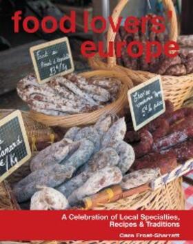 Frost-Sharratt |  Food Lovers' Europe | eBook | Sack Fachmedien