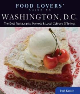 Kanter |  Food Lovers' Guide to(R) Washington, D.C. | eBook | Sack Fachmedien