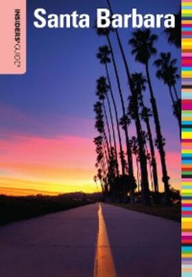 Westbrook |  Insiders' Guide® to Santa Barbara | eBook | Sack Fachmedien
