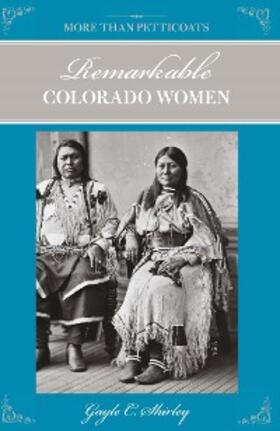 Shirley |  Remarkable Colorado Women | eBook | Sack Fachmedien