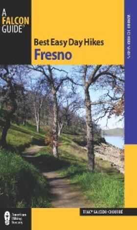 Salcedo |  Best Easy Day Hikes Fresno | eBook | Sack Fachmedien