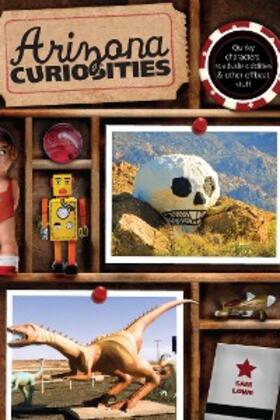 Lowe |  Arizona Curiosities | eBook | Sack Fachmedien