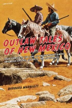 Marriott |  Outlaw Tales of New Mexico | eBook | Sack Fachmedien