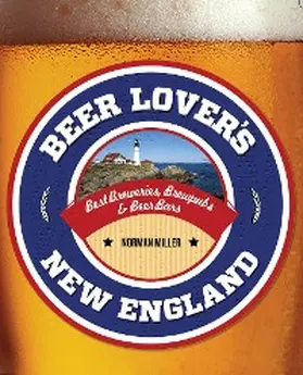 Miller |  Beer Lover's New England | eBook | Sack Fachmedien