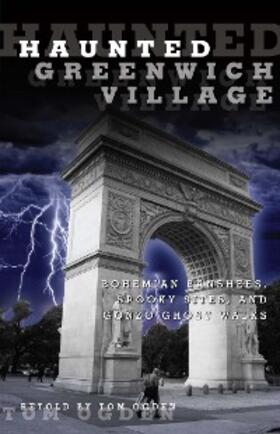 Ogden |  Haunted Greenwich Village | eBook | Sack Fachmedien