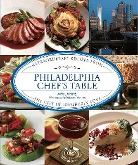 White |  Philadelphia Chef's Table | eBook | Sack Fachmedien