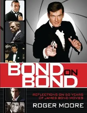 Moore |  Bond On Bond | eBook | Sack Fachmedien