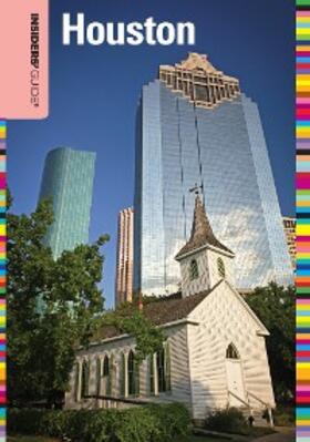Nathan-Garner |  Insiders' Guide® to Houston | eBook | Sack Fachmedien