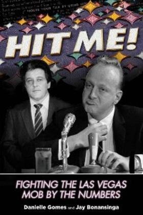 Gomes / Bonansinga |  Hit Me! | eBook | Sack Fachmedien