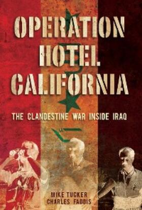 Tucker / Faddis |  Operation Hotel California | eBook | Sack Fachmedien