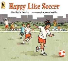 Boelts |  Happy Like Soccer | Buch |  Sack Fachmedien