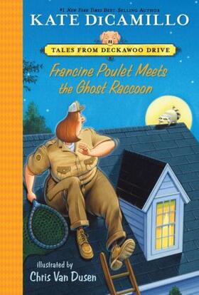 DiCamillo |  Francine Poulet Meets the Ghost Raccoon | Buch |  Sack Fachmedien