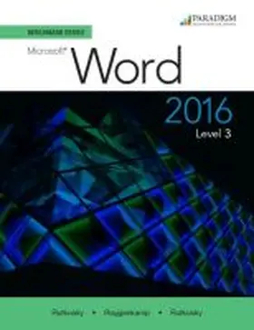 Rutkosky |  Benchmark Series: Microsoft¿ Word 2016 Level 3 | Buch |  Sack Fachmedien