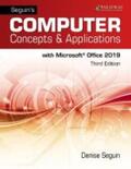  Seguin's Computer Concepts & Applications for Microsoft Office 365, 2019 | Buch |  Sack Fachmedien