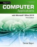  Seguin's Computer Applications with Microsoft Office 365, 2019 | Buch |  Sack Fachmedien