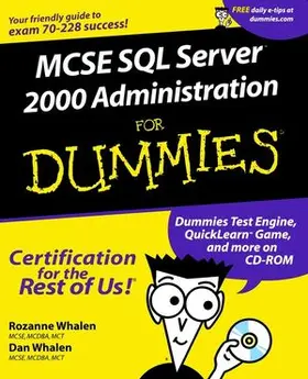 Whalen |  MCSE SQL Server 7 Administration For Dummies | Buch |  Sack Fachmedien