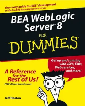 Heaton |  BEA WebLogic Server 8 for Dummies | Buch |  Sack Fachmedien