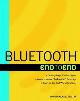 Bakker / McMichael Gilster |  Bluetooth End to End | Buch |  Sack Fachmedien