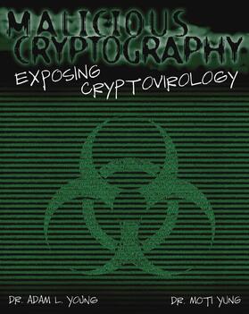 Young / Yung | Young, A: Malicious Cryptography | Buch | 978-0-7645-4975-5 | sack.de