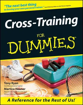 Ryan / Heaner |  Cross Training for Dummies | Buch |  Sack Fachmedien