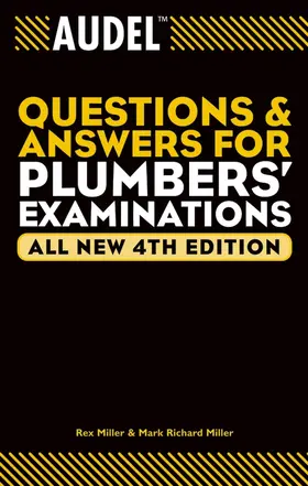Miller / Oravetz |  Audel Questions and Answers for Plumbers' Examinations | Buch |  Sack Fachmedien