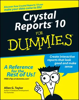 Taylor |  Crystal Reports 10 for Dummies | Buch |  Sack Fachmedien