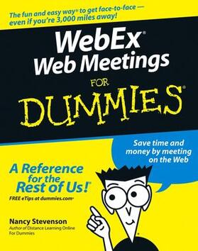 Stevenson | WebEx Web Meetings For Dummies | Buch | 978-0-7645-7941-7 | sack.de