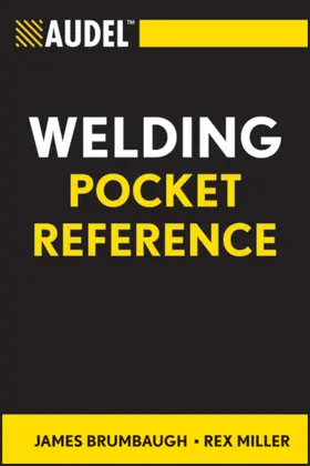 Brumbaugh / Miller |  Audel Welding Pocket Reference | Buch |  Sack Fachmedien