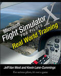 Van West / Lane-Cummings |  Microsoft Flight Simulator X For Pilots | Buch |  Sack Fachmedien