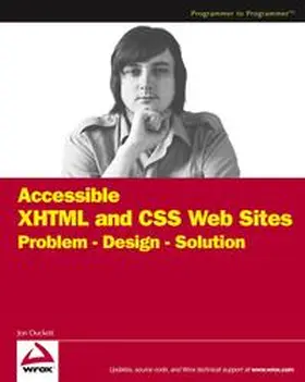 Duckett |  Accessible XHTML and CSS Web Sites | eBook | Sack Fachmedien