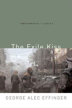 Effinger |  The Exile Kiss | Buch |  Sack Fachmedien