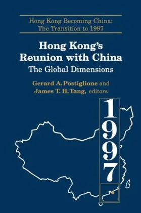 Postiglione / Tang | Hong Kong's Reunion with China | Buch | 978-0-7656-0155-1 | www.sack.de