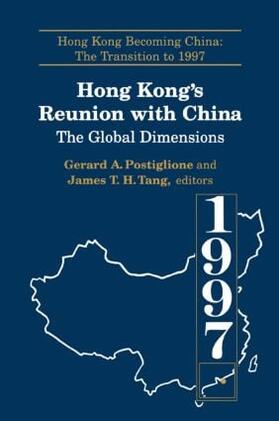 Postiglione / Tang |  Hong Kong's Reunion with China | Buch |  Sack Fachmedien
