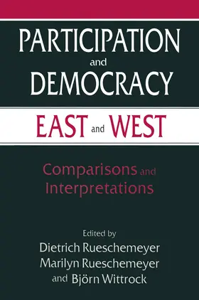 Rueschemeyer |  Participation and Democracy East and West | Buch |  Sack Fachmedien