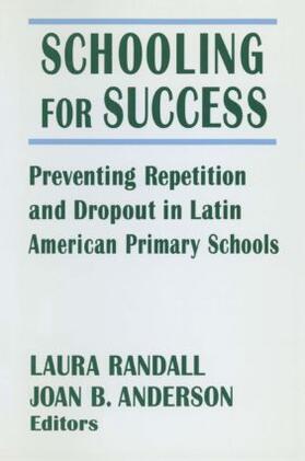 Randall / Anderson | Schooling for Success | Buch | 978-0-7656-0238-1 | sack.de