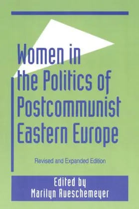 Rueschemeyer |  Women in the Politics of Postcommunist Eastern Europe | Buch |  Sack Fachmedien