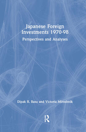 Basu / Miroshnik |  Japanese Foreign Investments, 1970-98: Perspectives and Analyses | Buch |  Sack Fachmedien