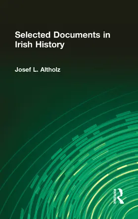 Altholz |  Selected Documents in Irish History | Buch |  Sack Fachmedien