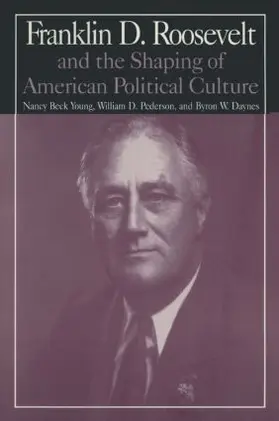 Young / Pederson / Daynes |  The M.E.Sharpe Library of Franklin D.Roosevelt Studies | Buch |  Sack Fachmedien