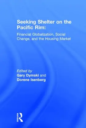 Dymski / Isenberg |  Seeking Shelter on the Pacific Rim | Buch |  Sack Fachmedien