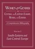 Zirin / Livezeanu / Worobec |  Women and Gender in Central and Eastern Europe, Russia, and Eurasia | Buch |  Sack Fachmedien