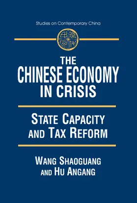 Wang / Hu |  The Chinese Economy in Crisis | Buch |  Sack Fachmedien
