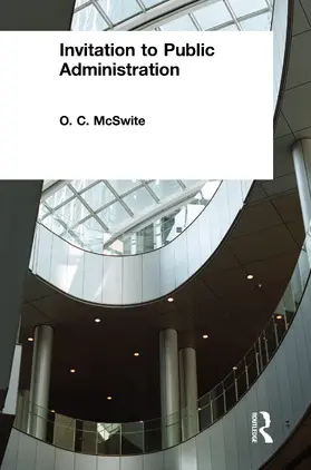 McSwite | Invitation to Public Administration | Buch | 978-0-7656-0914-4 | sack.de