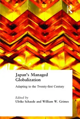 Schaede / Grimes | Japan's Managed Globalization | Buch | 978-0-7656-0951-9 | www.sack.de