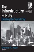 Judd |  The Infrastructure of Play | Buch |  Sack Fachmedien