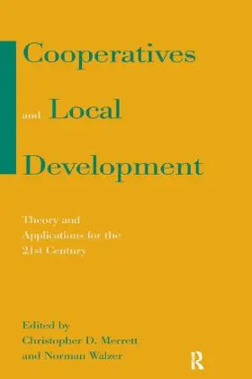 Merrett / Walzer |  Cooperatives and Local Development | Buch |  Sack Fachmedien