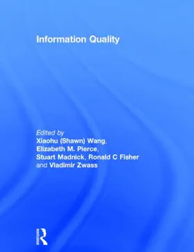 Wang / Pierce / Madnick |  Information Quality | Buch |  Sack Fachmedien